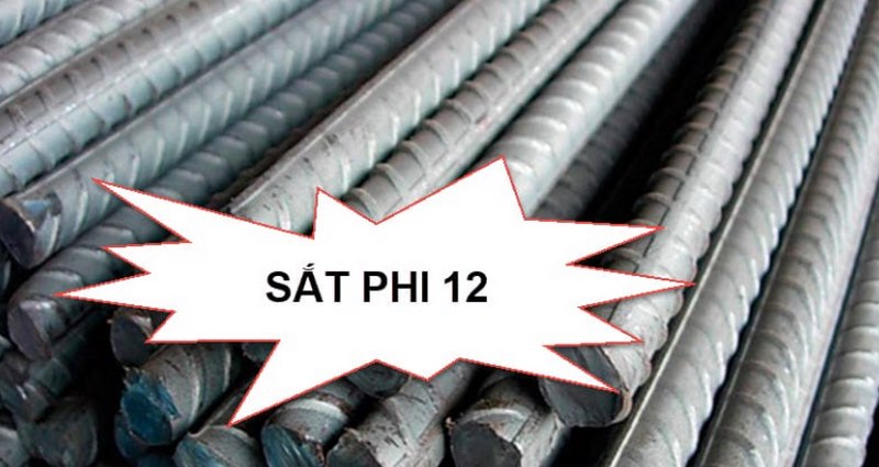 Thép phi 12 là gì? Nặng bao nhiêu kg, Giá bao nhiêu tiền?