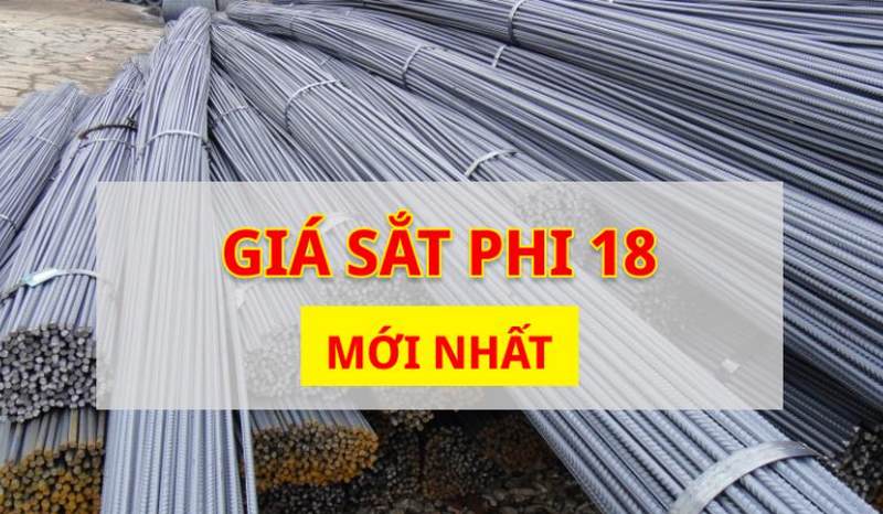 Sắt Phi 18 Giá Bao Nhiêu Tiền Một Cây